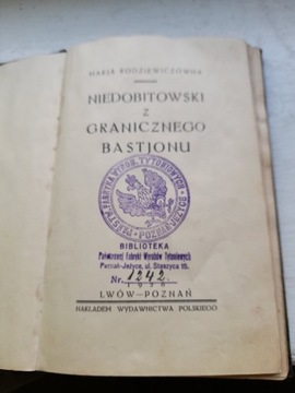 Niedobitowski z granicznego bastjonu rok wydania 1926