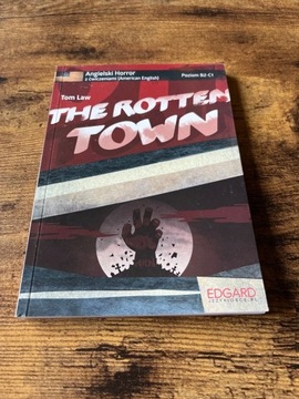 Tom Law - The rotten town 