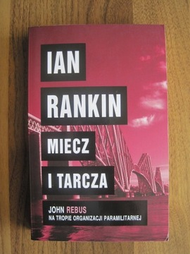 Miecz i Tarcza Ian Rankin