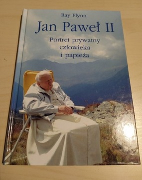 Jan Paweł II. Portret prywatny człowieka i papieża