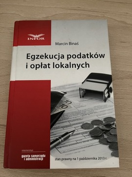 Egzekucja podatków i opłat lokalnych - Binaś