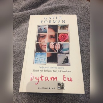 Byłam tu - Gayle Forman