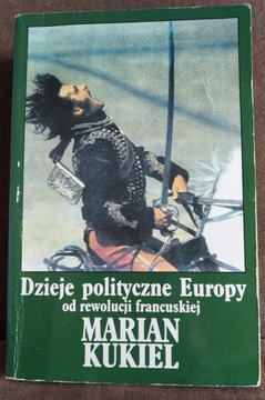Dzieje polityczne Europy ... - Marian Kukiel