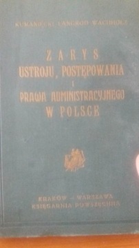 Zarys ustroju postępowania prawa administracyjnego