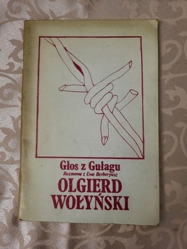 Głos z gułagu Olgierd Wołyński