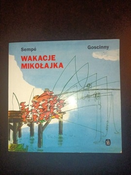 Wakacje Mikołajka Jean-Jacques Sempé Rene Goscinny