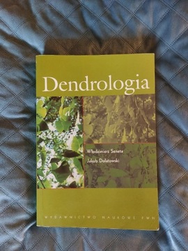 DENDROLOGIA Seneta Dolatowski