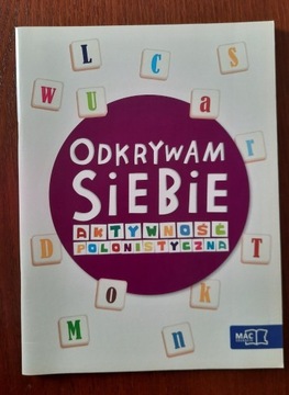 Odkrywam siebie Aktywność polonistyczna 6l