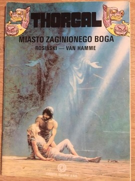 Thorgal Miasto Zaginionego Boga 1990 Wydanie 1