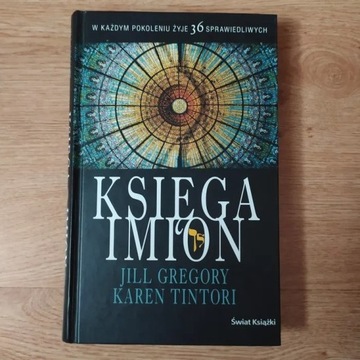 Jill Gregory, Karen Tintori "Księga imion"