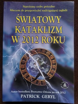 Światowy kataklizm  w 2012 roku  Geryl