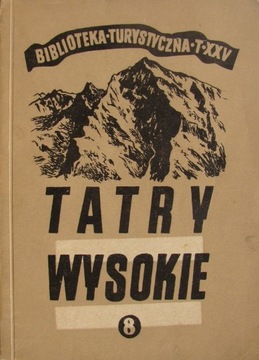 Tatry Wysokie. Przewodnik WHP. Część VIII.