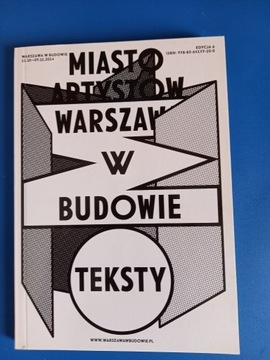 Miasto artystów. Warszawa w budowie 6 - teksty.