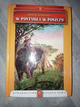 W pustyni i w puszczy - Henryk Sienkiewicz