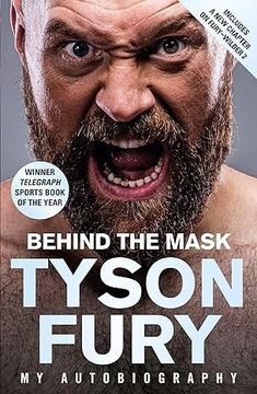 Tyson Fury: Behind the mask biografia po angielsku