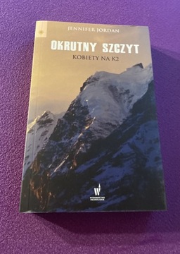 Okrutny szczyt kobiety na K2 Jordan