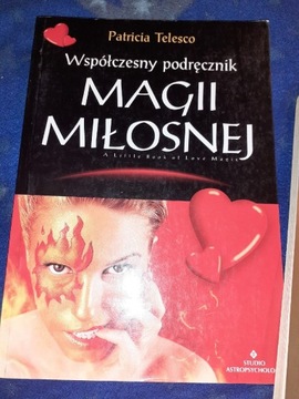 Współczesny podręcznik magii miłosnej P. Telesco