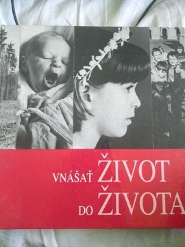 Vnášat život do života