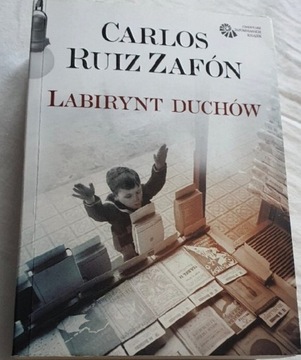 Labirynt duchów Carlos Ruiz Zafon
