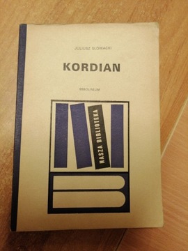 Kordian. Juliusz Słowacki. Ossolineum 