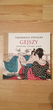 Tajemnice Sypialni Gejszy - Carmen Domingo