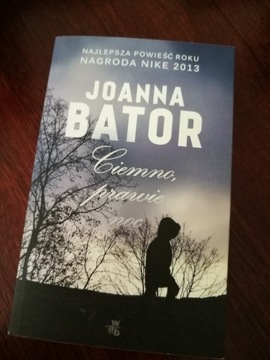 Joanna Bator Ciemno prawie noc