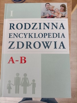 Rodzinna encyklopedia zdrowia l - V tomów