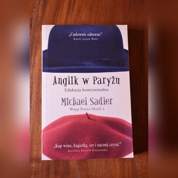 Anglik w Paryżu - Michael Sadler