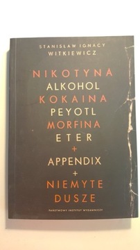 Nikotyna, alkohol, kokaina, peyotl, morfina, eter 