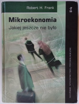 Mikroekonomia jakiej jeszcze nie było - Frank