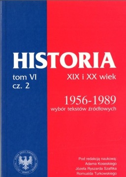 Historia XIX i XX wiek tom VI/2 1956-1989