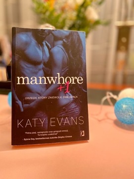 "Manwhore +1" Katy Evans