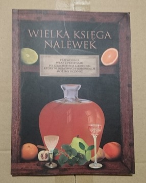 Wielka księga nalewek książka