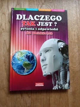 Dlaczego tak jest? Pytania i odpowiedzi