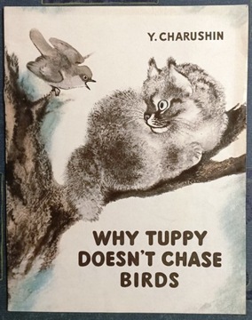 Bajka Why tuppy doesnt chase birds - Charushin