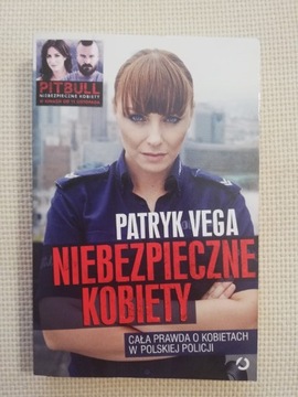 Niebezpieczne kobiety Patryk Wega 