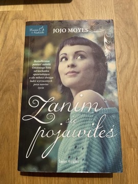 Zanim się pojawiłeś - Jojo Moyes