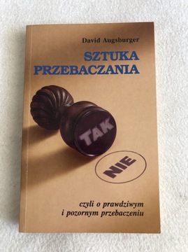 David Augsburger Sztuka przebaczania