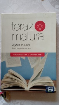 Teraz matura JĘZYK POLSKI, nowa era 2015 r.