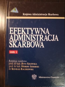 Efektywna administracja skarbowa - Gilowska - NOWA