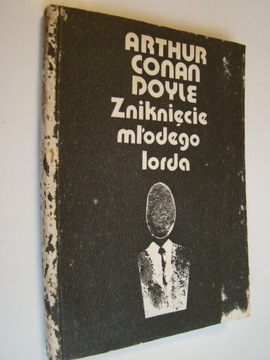 Zniknięcie młodego lorda - Arthur Conan Doyle