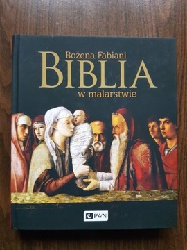 Bożena Fabiani - Biblia w malarstwie