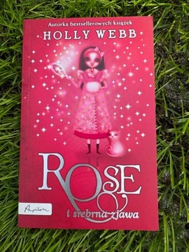 Rose i srebrna zjawa Holly Webb