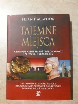 Tajemne miejsca - Brian Haughton