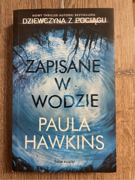 Zapisane w wodzie, Paula Hawkins