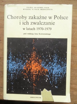 Choroby zakaźne w Polsce i ich zwalczanie 1970-79