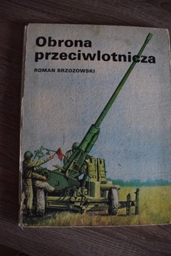 Obrona przeciwlotnicza - Roman Brzozowski .