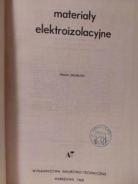 Materiały elektroizolacyjne książka 1965