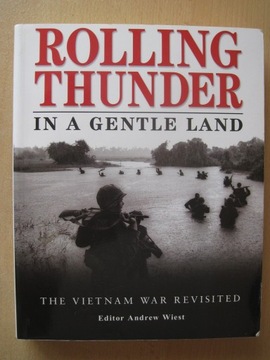 Rolling Thunder in a gentle land