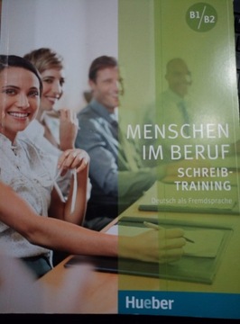 Menschen im Beruf Schreibtraining 